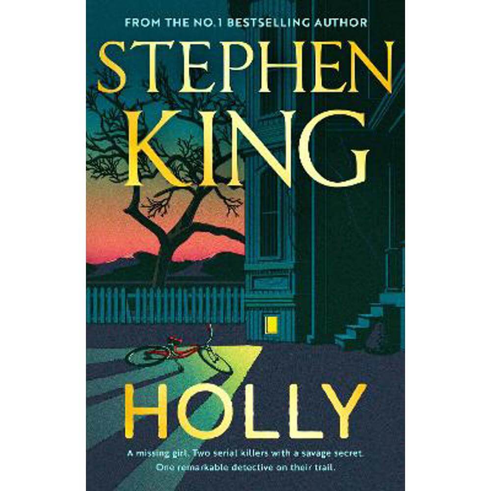 Holly: The chilling new masterwork from the No. 1 Sunday Times bestseller (Hardback) - Stephen King